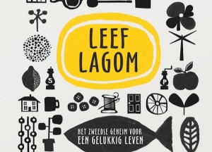 Het Zweedse geheim voor een gelukkig leven - 