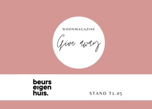 Win prachtige prijzen bij Beurs Eigen Huis 2025! - 