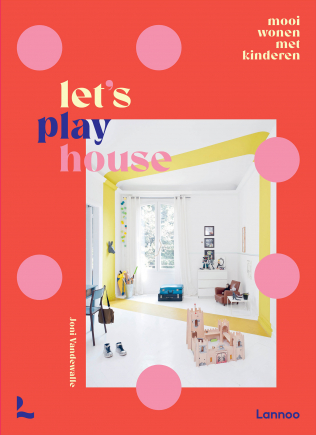 mooi wonen met kinderen. Let's play house Joni Vandewalle #wonen #kinderen #mooiwonen