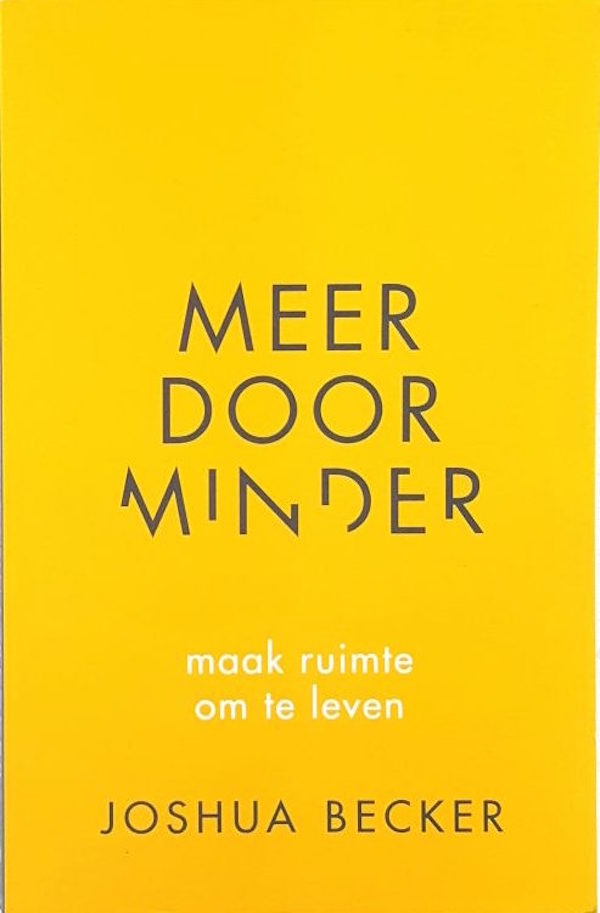 Meer door minder